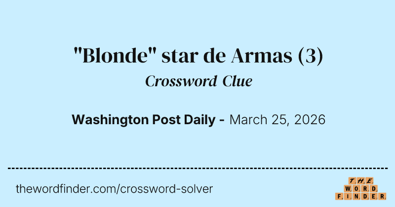 "Blonde" star de Armas crossword clue image