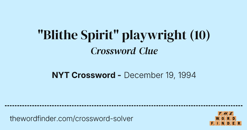 "Blithe Spirit" playwright crossword clue image