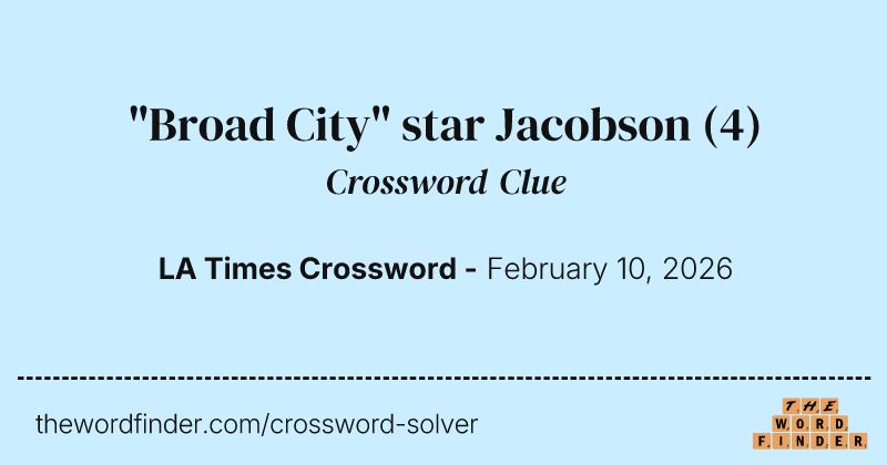 "Broad City" star Jacobson crossword clue image