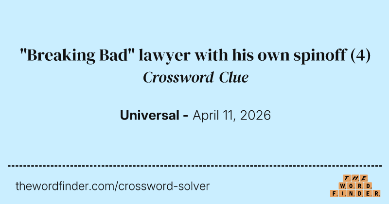 "Breaking Bad" lawyer with his own spinoff crossword clue image