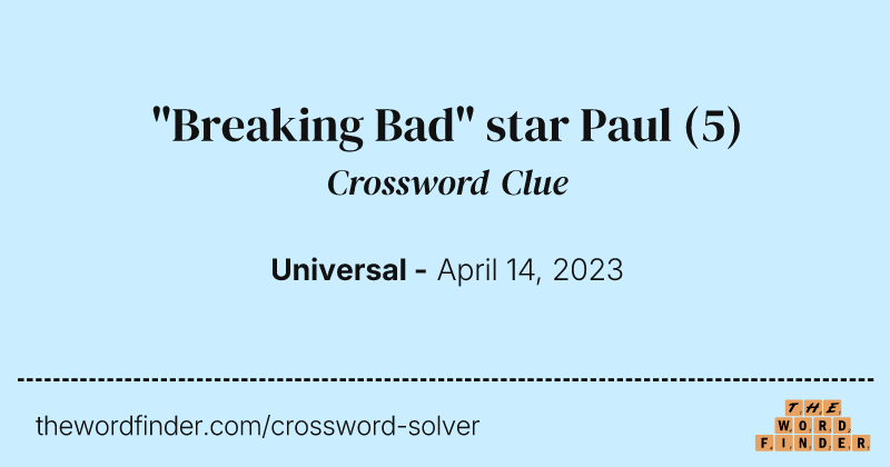 "Breaking Bad" star Paul crossword clue image