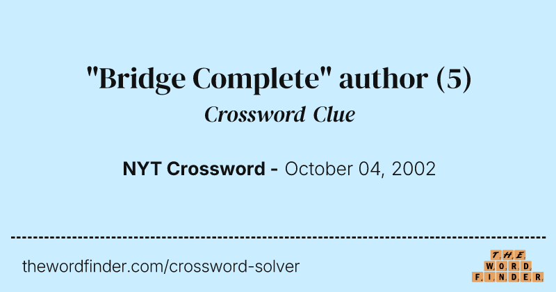 "Bridge Complete" author crossword clue image