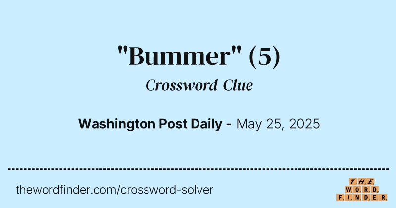 "Bummer" crossword clue image