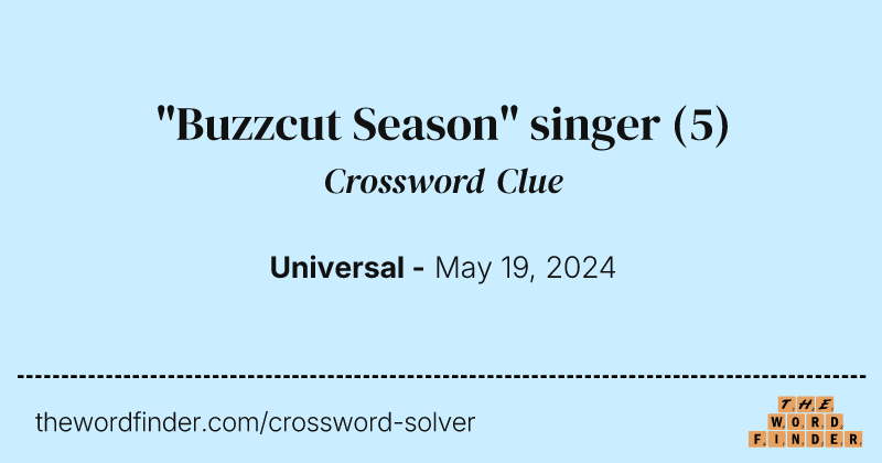 "Buzzcut Season" singer crossword clue image