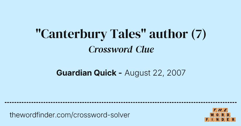 "Canterbury Tales" author crossword clue image