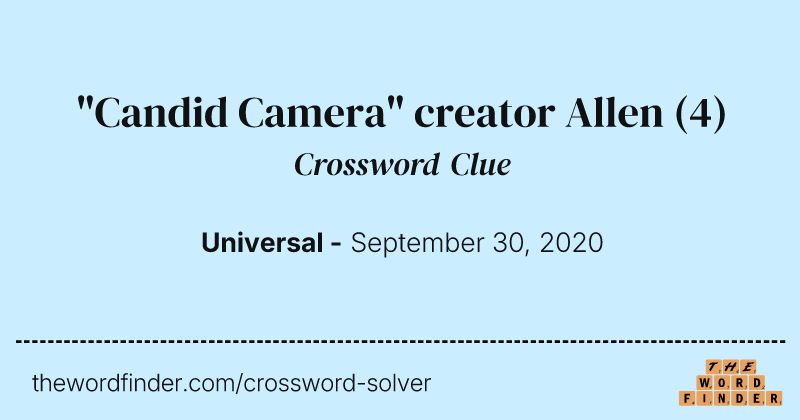 "Candid Camera" creator Allen crossword clue image