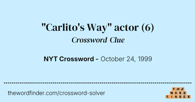 "Carlito's Way" actor crossword clue image