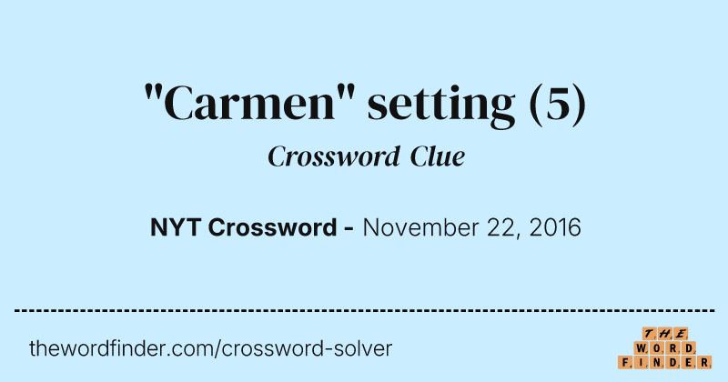 "Carmen" setting crossword clue image