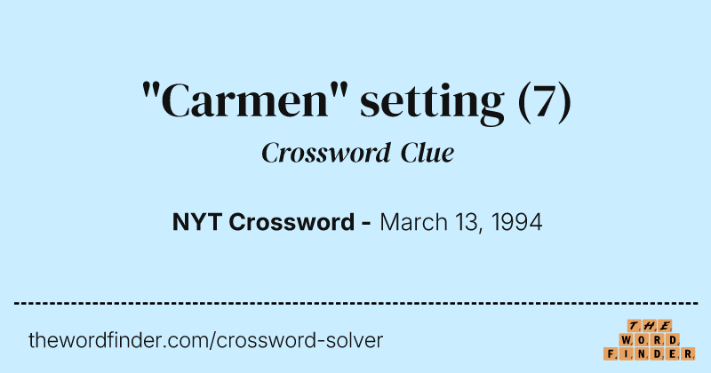 "Carmen" setting crossword clue image