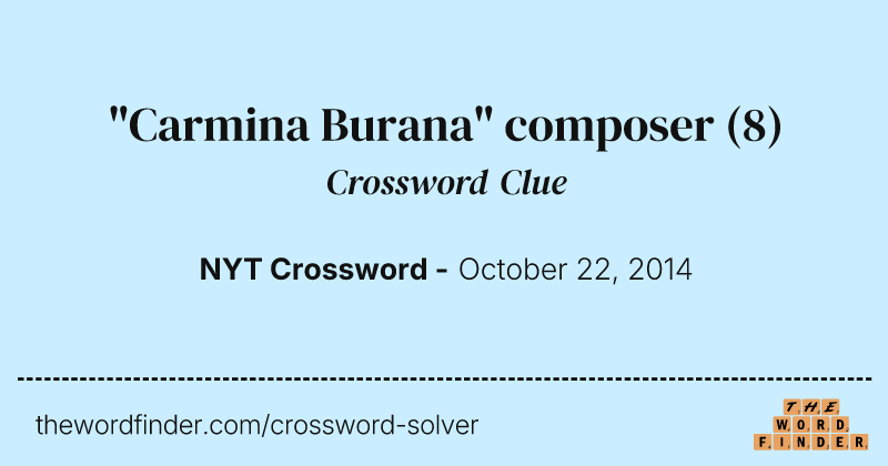 "Carmina Burana" composer crossword clue image