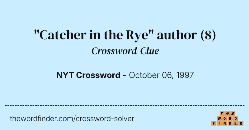 "Catcher in the Rye" author crossword clue image