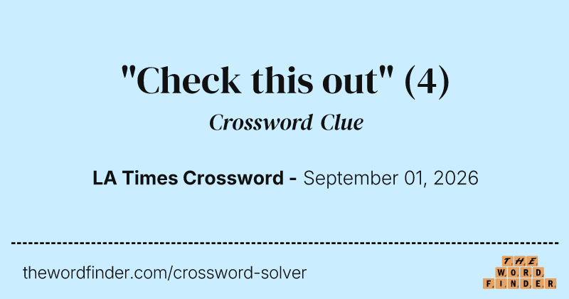 "Check this out" crossword clue image