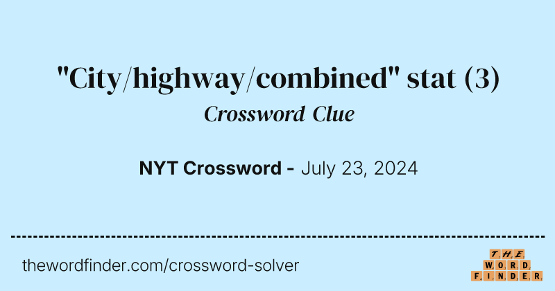 "City/highway/combined" stat crossword clue image