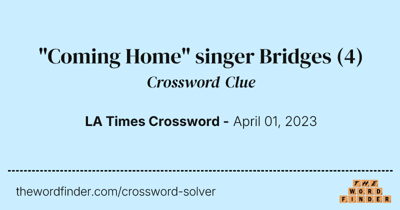 "Coming Home" singer Bridges crossword clue image
