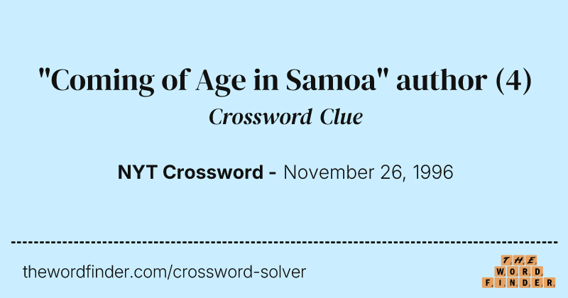 "Coming of Age in Samoa" author crossword clue image