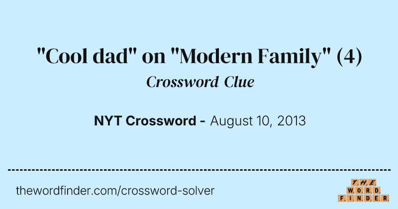 "Cool dad" on "Modern Family" crossword clue image