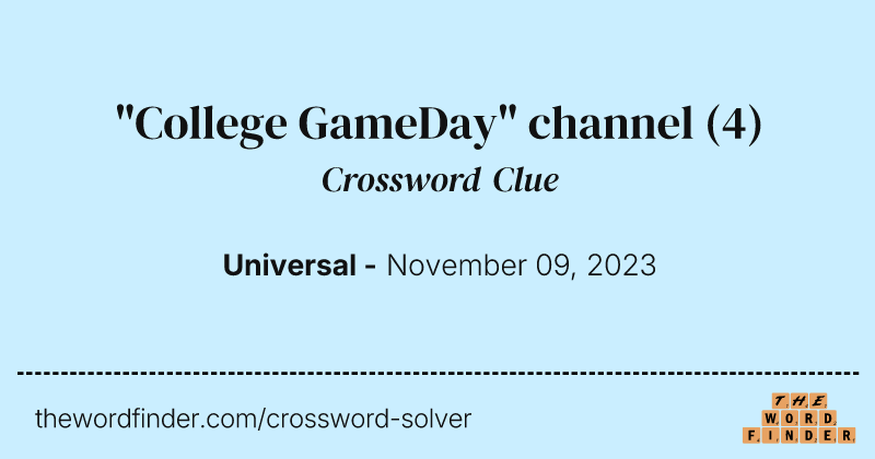 "College GameDay" channel crossword clue image