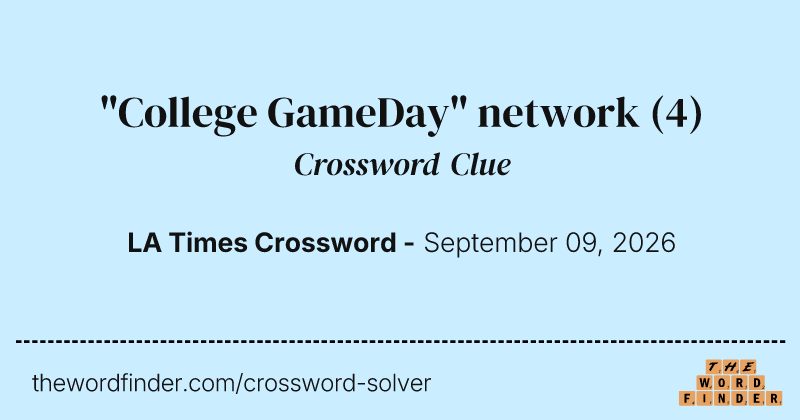 "College GameDay" network crossword clue image