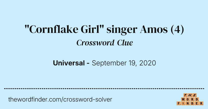"Cornflake Girl" singer Amos crossword clue image