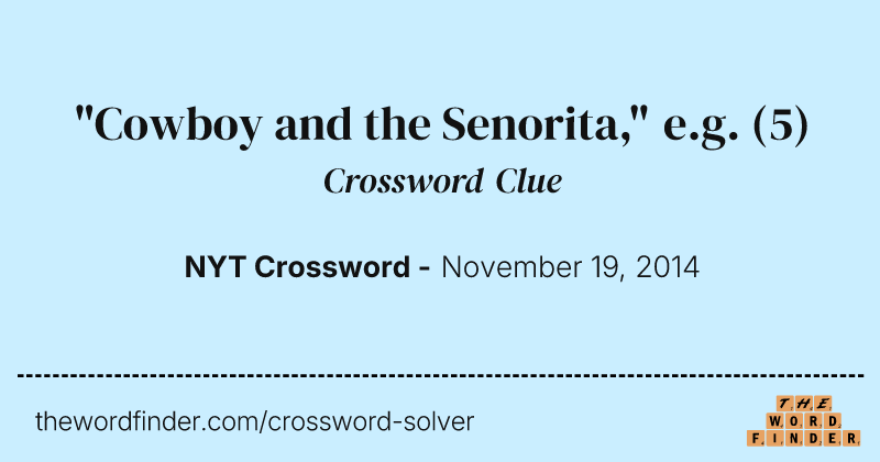 "Cowboy and the Senorita," e.g. crossword clue image
