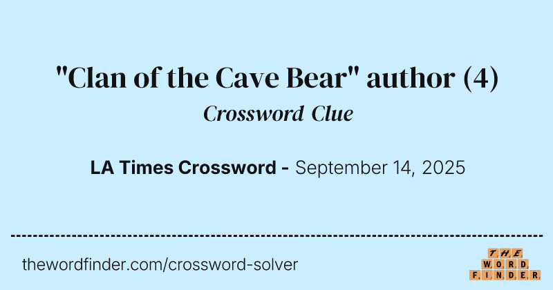 "Clan of the Cave Bear" author crossword clue image