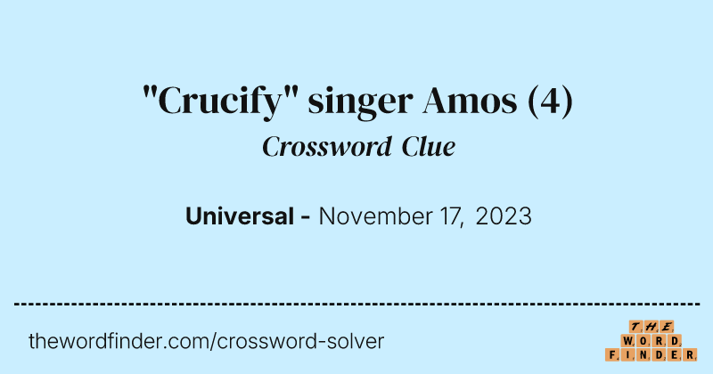 "Crucify" singer Amos crossword clue image