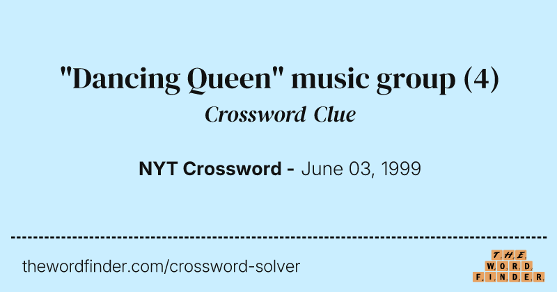 "Dancing Queen" music group crossword clue image