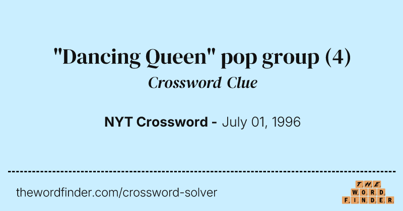 "Dancing Queen" pop group crossword clue image