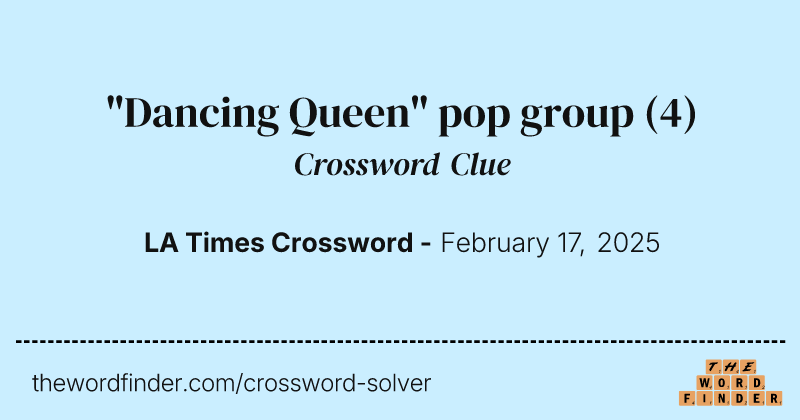 "Dancing Queen" pop group crossword clue image
