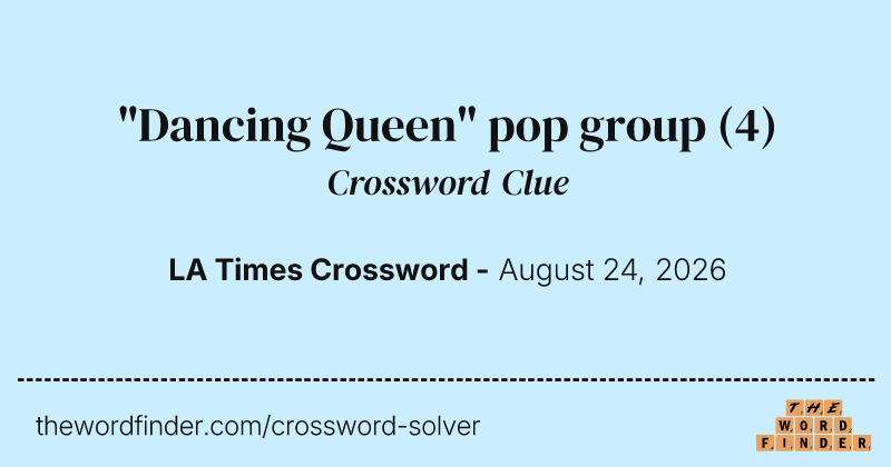 "Dancing Queen" pop group crossword clue image