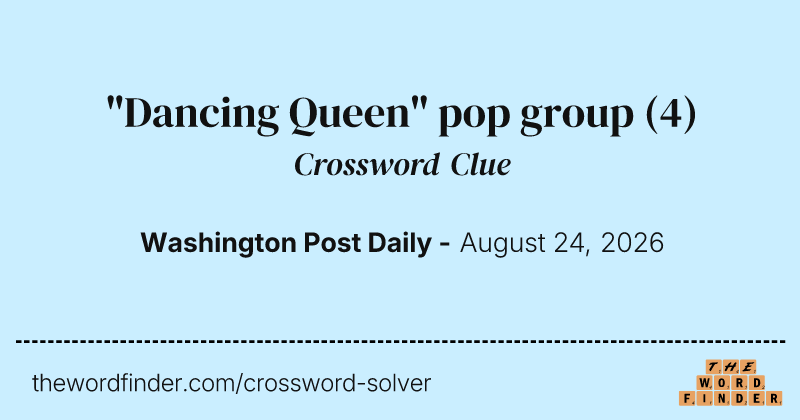 "Dancing Queen" pop group crossword clue image