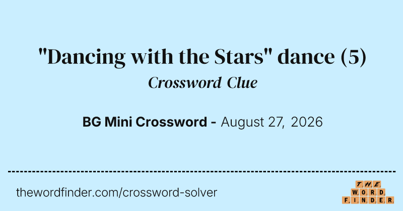 "Dancing with the Stars" dance crossword clue image