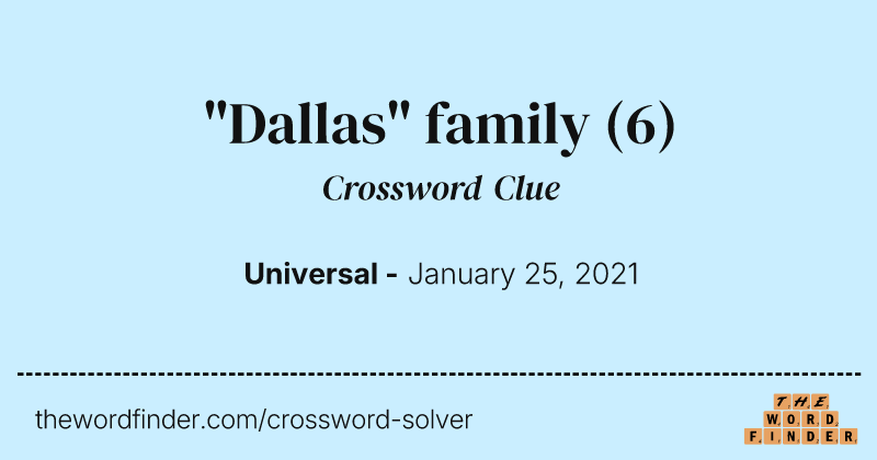 "Dallas" family crossword clue image