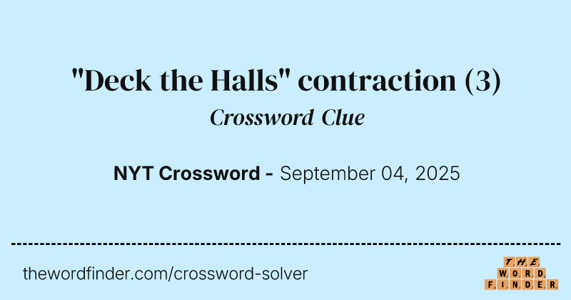"Deck the Halls" contraction crossword clue image
