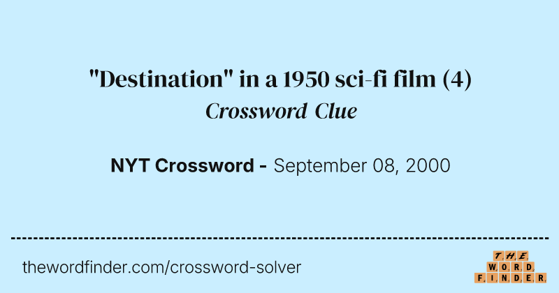 "Destination" in a 1950 sci-fi film crossword clue image