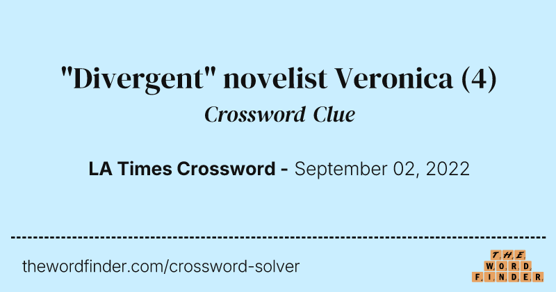 "Divergent" novelist Veronica crossword clue image