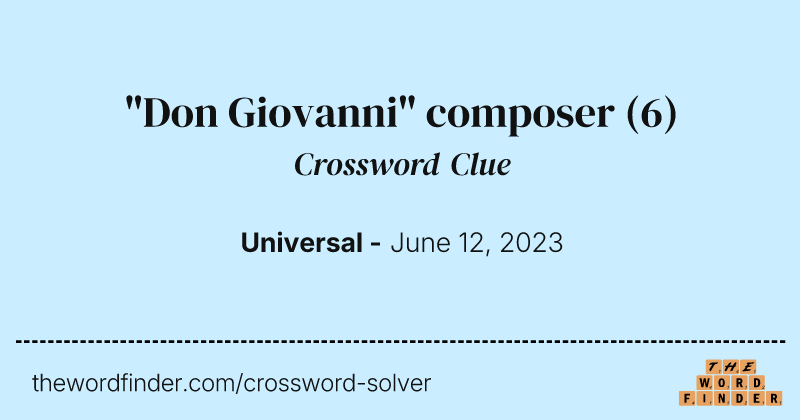 "Don Giovanni" composer crossword clue image