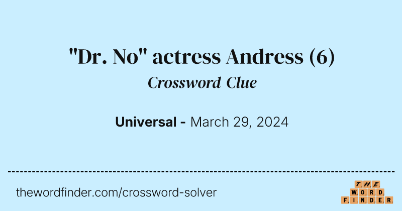"Dr. No" actress Andress crossword clue image