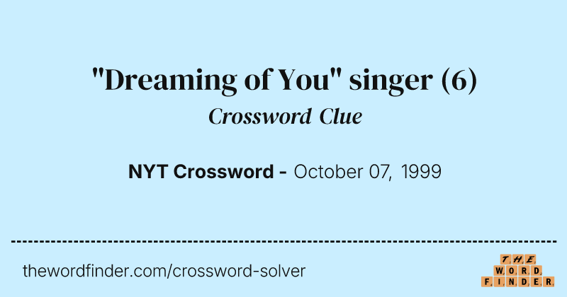 "Dreaming of You" singer crossword clue image