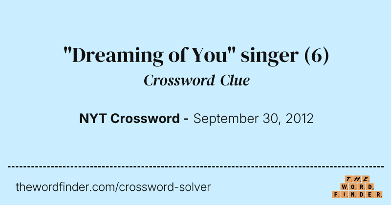 "Dreaming of You" singer crossword clue image