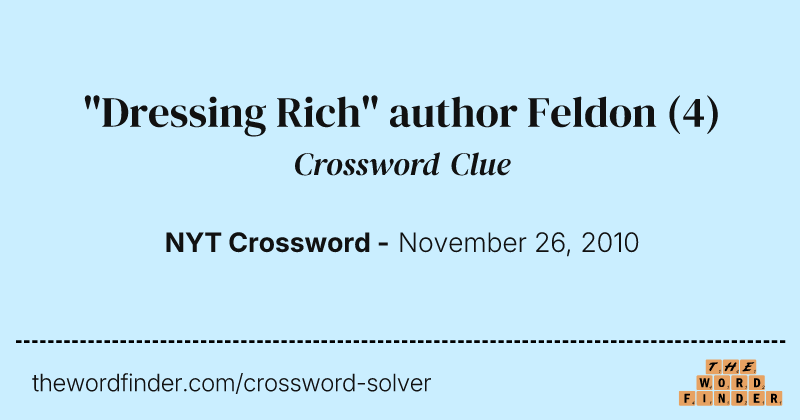 "Dressing Rich" author Feldon crossword clue image