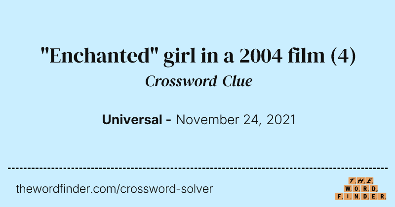 "Enchanted" girl in a 2004 film crossword clue image