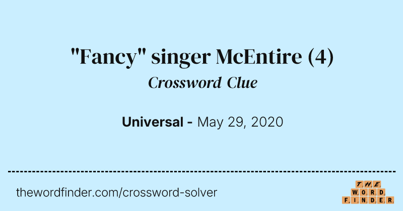"Fancy" singer McEntire crossword clue image