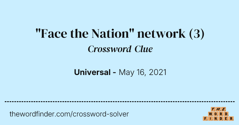 "Face the Nation" network crossword clue image