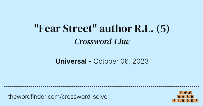 "Fear Street" author R.L. crossword clue image