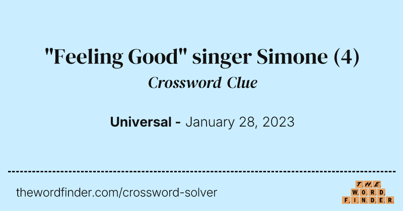 "Feeling Good" singer Simone crossword clue image