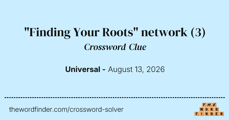 "Finding Your Roots" network crossword clue image