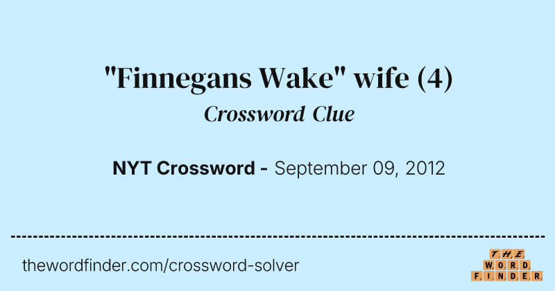 "Finnegans Wake" wife crossword clue image
