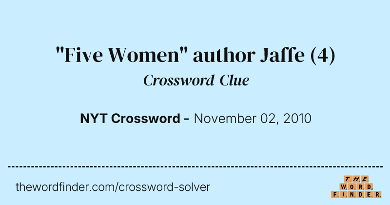 "Five Women" author Jaffe crossword clue image