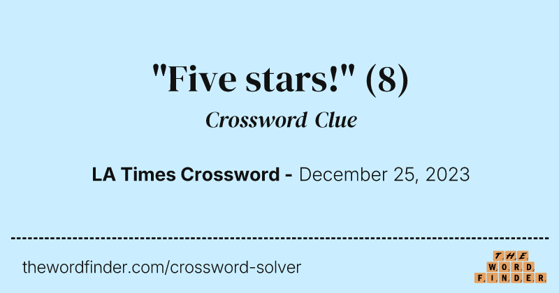 "Five stars!" crossword clue image